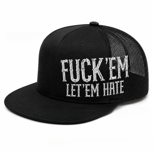 😤Fuck 'Em Let 'Em Hate Graphic Trucker Hat | Breathable Mesh Work & Outdoor Cap For Men