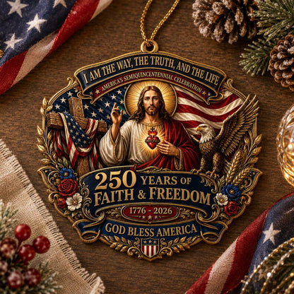 ✝️ Jesus Faith & Freedom – America 250th Anniversary Ornament