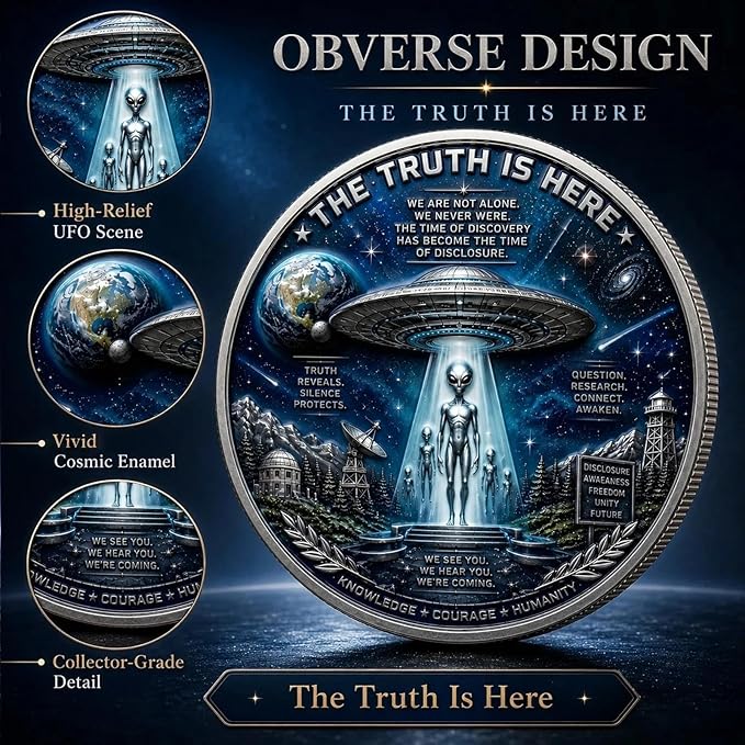UFO Alien Disclosure Challenge Coin | The Truth Is Here UAP Declassified Commemorative Coin, 3 Designs Available