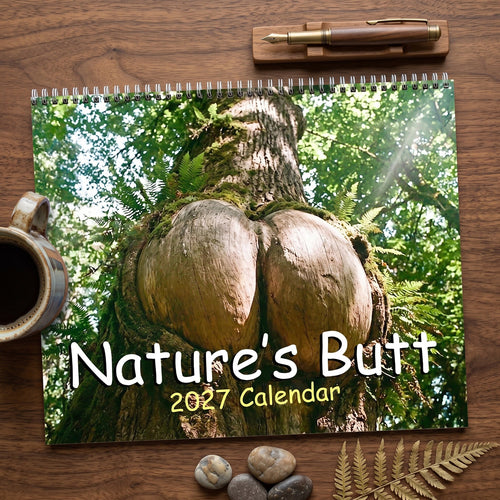 🍑 Natures Butt 2027 Calendar 🍑