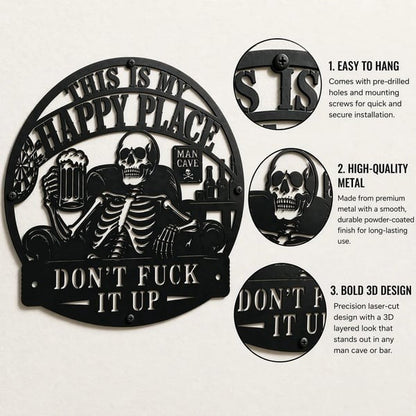 💀🍺"This Is My Happy Place" Funny Man Cave Decor
