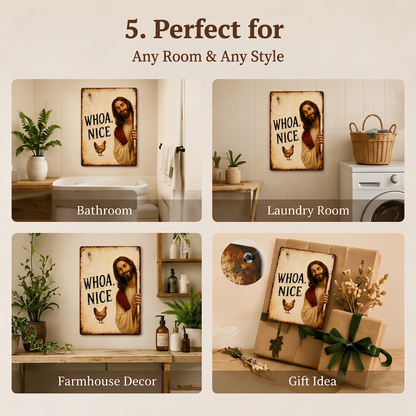 🤣Funny Bathroom Slogan Metal Tin Sign, Whoa Nice Peeking Jesus Chicken Vintage Farmhouse Wall Plaque
