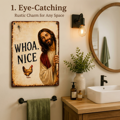 🤣Funny Bathroom Slogan Metal Tin Sign, Whoa Nice Peeking Jesus Chicken Vintage Farmhouse Wall Plaque